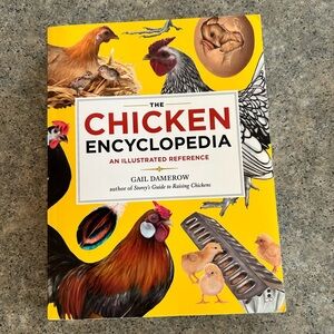 📕The Chicken Encyclopedia An Illustrated Reference [Damerow] Western Decor Book